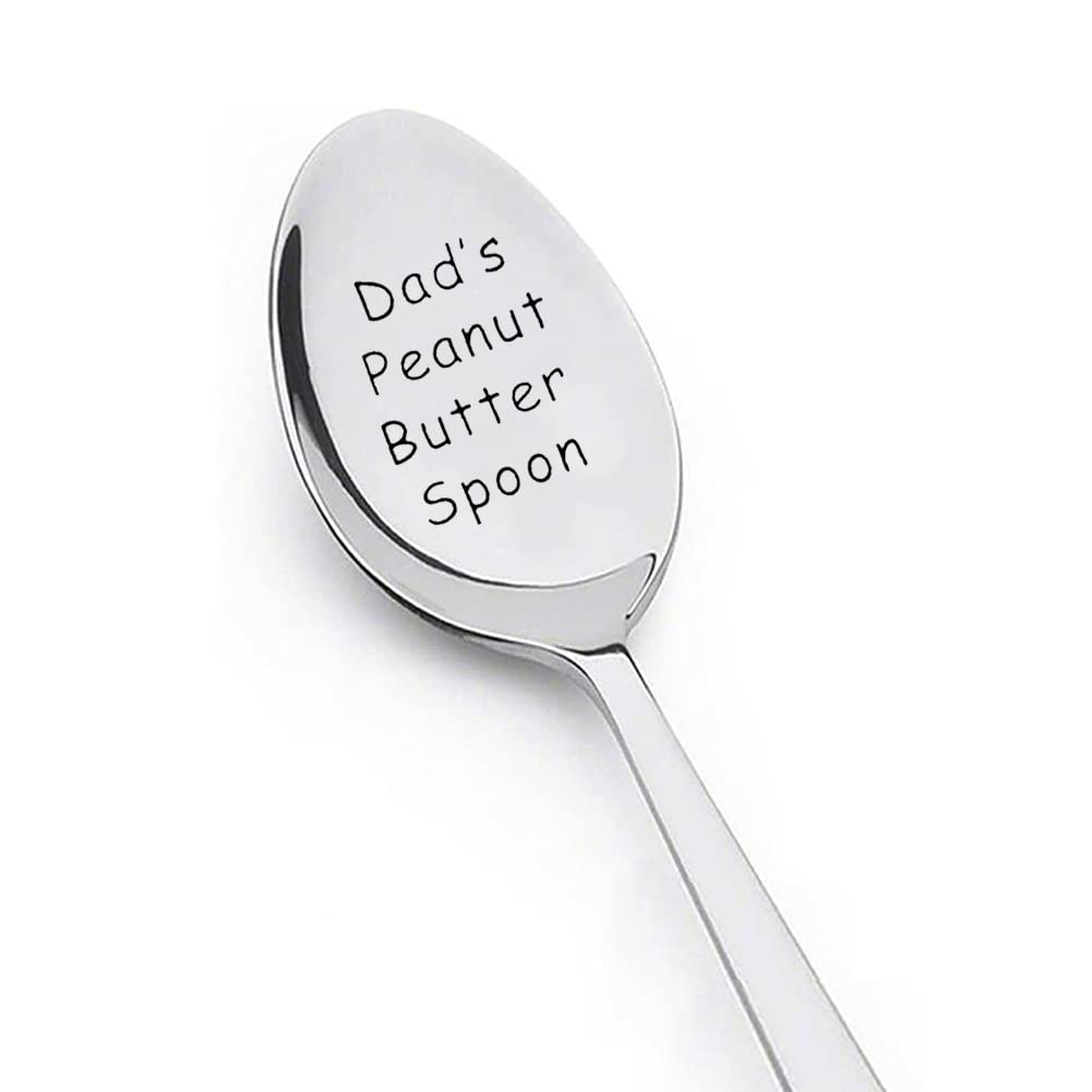 Dad Gifts for Birthday Christmas from Daughter Son Dad’s Peanut Butter Spoon for Father Peanut Butter Lover Gift for Daddy Engraved Stainless Steel Dad Spoons