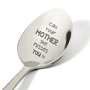 funny call your mother she misses you spoon engraved stainless steel, tea coffee lovers gifts, birthday valentine christmas gift