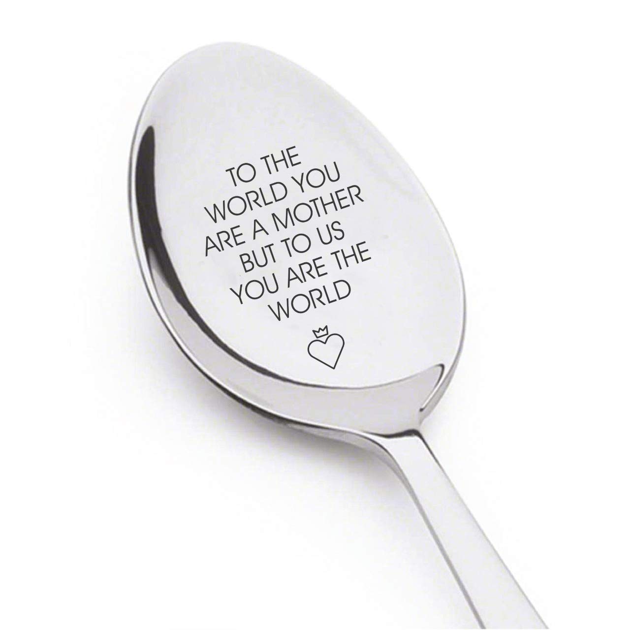 To The World You Are A Mother But To Us You Are The World Engraved Mothers Day Spoon Gift For Mom Coffee Spoon Gift For Her Gift For Mom Unique Spoon Gift Ideas Best Vintage Silverware Moms Gift