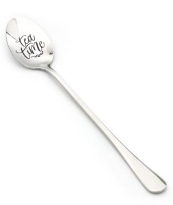 funny tea time spoon - engraved stainless steel spoon with humorous quote - great gift for tea lovers, bookworms and friends
