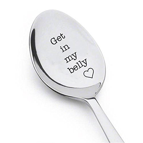 Get In My Belly - Gift for Dad - Austin Powers Quote - dad birthday gift - Movie Quote Unique Gift - Funny Gift - Engraved Spoon - Lover Gift Idea - Funny food gift - father's day gift