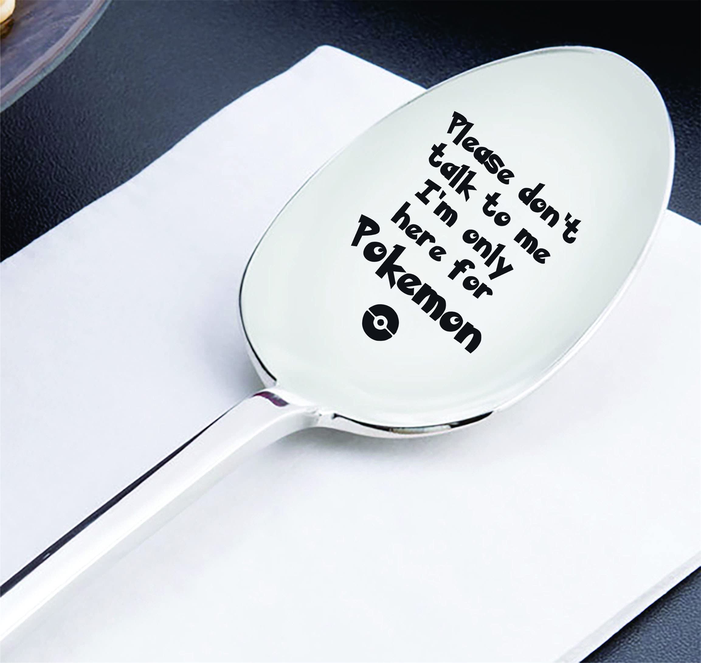 I'm Only Here For Pokemon- unique gift Idea-Engraved Spoon-boyfriend gift- gift for him birthday-Game Adventure