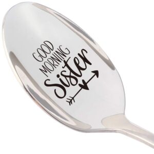 three human good morning sister spoon, gifts for friend-sister birthday, sister in law
