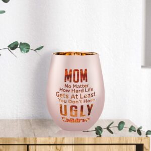 xilaxila Mom Gifts From Daughters Sons - Mom Wine Glass -Mothers Day Birthday Christmas Gifts for Mom - At Least You Don’t Have Ugly Children