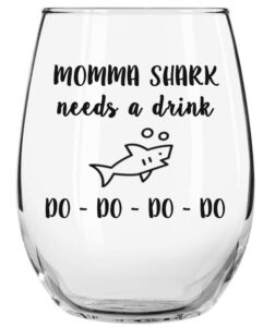 momma shark needs a drink - do do do do funny novelty stemless wine glass with sayings for moms, birthday & any occasion, mom gifts