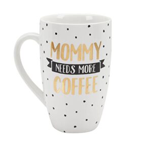 pearhead parent coffee mug, mommy needs more coffee whimsical mug, mother’s day accessory for new moms and expecting mothers, polka dot, 22oz
