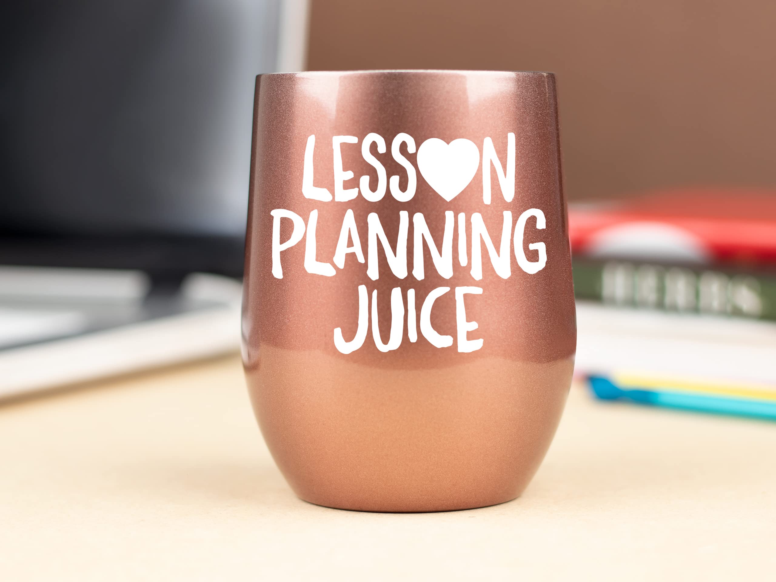 Teacher Gifts for Women - Lesson Planning Juice Funny Tumbler/Mug with Lid for Wine, Coffee - Unique Funny Gifts for Teachers Appreciation Week, Virtual Teaching, Cute, Mom, Valentines Day