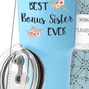 Best Bonus Sister Ever Tumbler 30oz, Perfect Bonus Sister Gifts, Soul Sister In Law Birthday Gifts For Sister In Law, Unbiological Sister Gift For Sister In Law Gifts For Sister In Law Unique