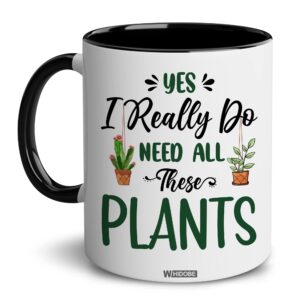 whidobe gifts for gardeners, gardening mug, gardening gifts for women, men, yes i really do need all these plants mug, gardner mug, plant mom mug, plant mug for plant lovers, mom, woman, mothers, dad