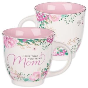 christian art gifts ceramic coffee and tea mug 14 oz encouraging novelty mug for mother's: i love that you’re my mom | lead and cadmium-free, non-toxic, white and pink floral coffee cup