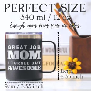 Onebttl Mothers Day Gifts from Son, Gifts for Mom from Son - Good Job Mom I Turned Out Awesome - 12oz Insulated Mom Mug