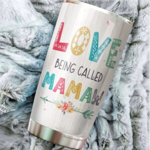 Kozmoz Inspire Love Being Called Mamaw Coffee Tumbler 20oz - Gifts For Women Grandma Coffee Tumbler Mothers Day Gifts - Gift Women Grandma Gifts -Gifts From Grandson Grandkids Grandma Tumbler