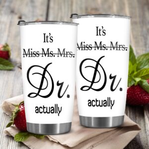 BECHUSKY It's Miss Ms Mrs Dr Actually Tumbler, Dr Actually Coffee Tumbler, Dr Tumbler, Doctor Tumbler, Phd Graduation Tumbler, Phd Tumbler, Doctorate Degree Mug, Dr Cup Gift Friend Men Women White