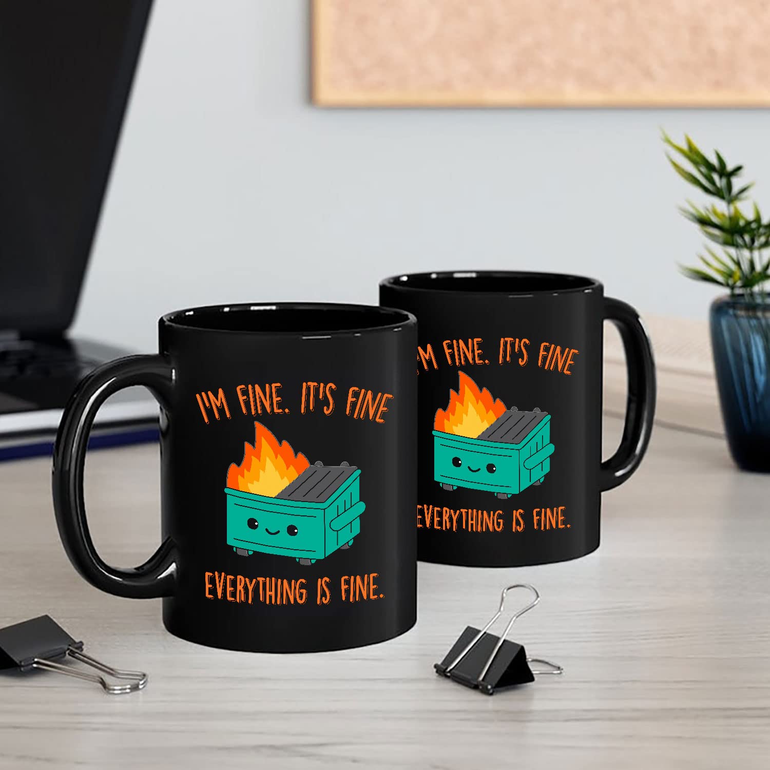 Everythings Fine Mug, Dumpster Fire Mug, Im Fine Mug, Its Fine Mug, This Is Fine Mug, Im Fine Coffee Mugs, Witty Coffee Mugs, Dumpster Fire Coffee Mug, Ceramic Cup Black 11 Oz