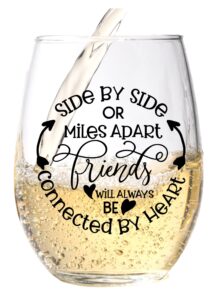vivid ventures best friend wine glass with friendship saying side by side or miles apart best friend for women, sister, mom, grandma, nana, her