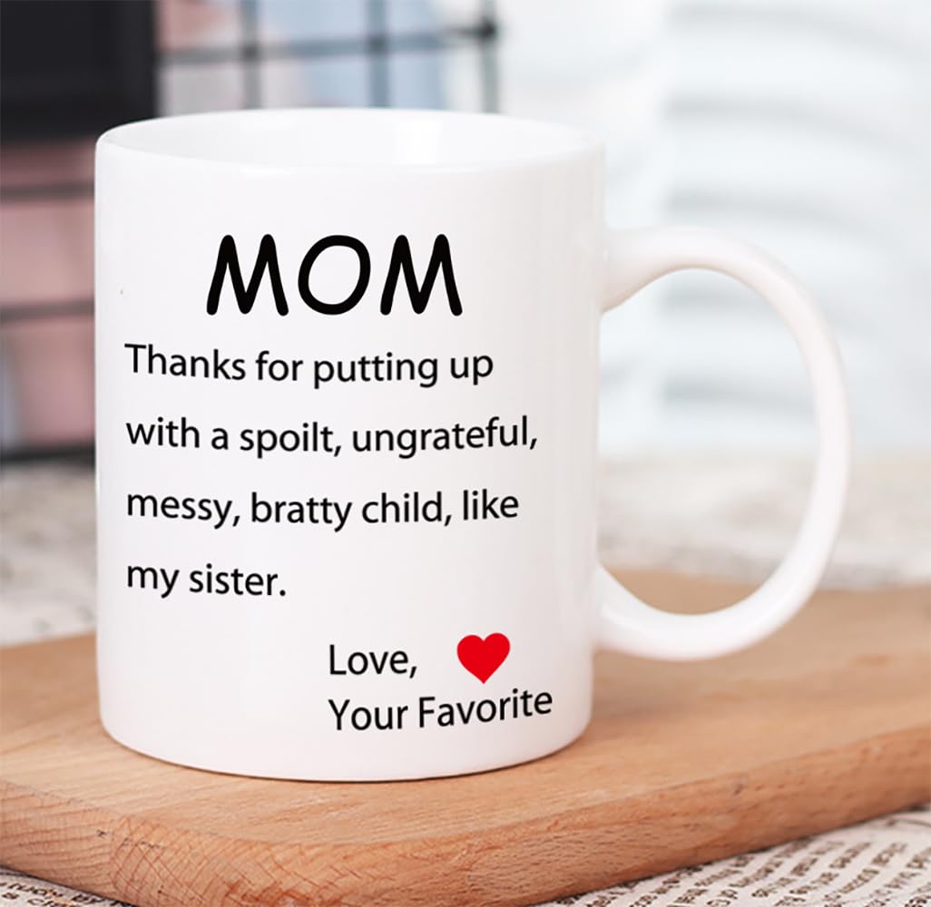 AMRIU Mothers Day Gifts Funny Coffee Mug for Mom, Dear Mom, I'm Your Favorite Child Coffee Mug, Best Birthday Gift Cup from Daughter or Son, White 11 Oz