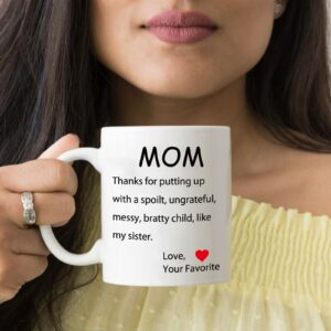 AMRIU Mothers Day Gifts Funny Coffee Mug for Mom, Dear Mom, I'm Your Favorite Child Coffee Mug, Best Birthday Gift Cup from Daughter or Son, White 11 Oz