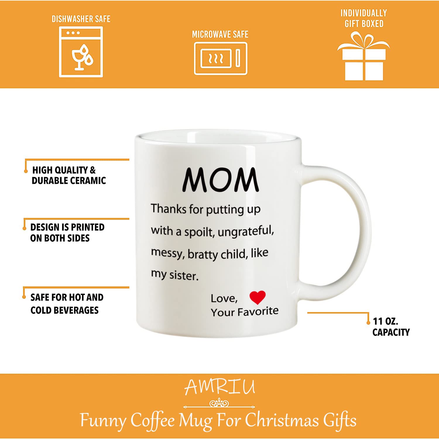 AMRIU Mothers Day Gifts Funny Coffee Mug for Mom, Dear Mom, I'm Your Favorite Child Coffee Mug, Best Birthday Gift Cup from Daughter or Son, White 11 Oz