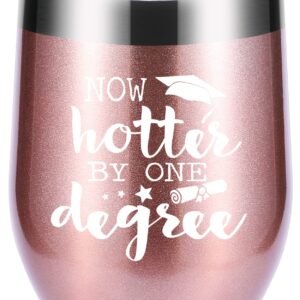 momocici Now Hotter by One Degree 12 OZ Wine Tumbler.Graduation Gifts. Gift for College and High School Graduates.College Grad Masters Degree Gifts for Men Women Mug(Rose Gold)