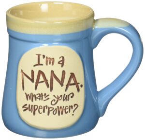 i'm a nana what's your superpo