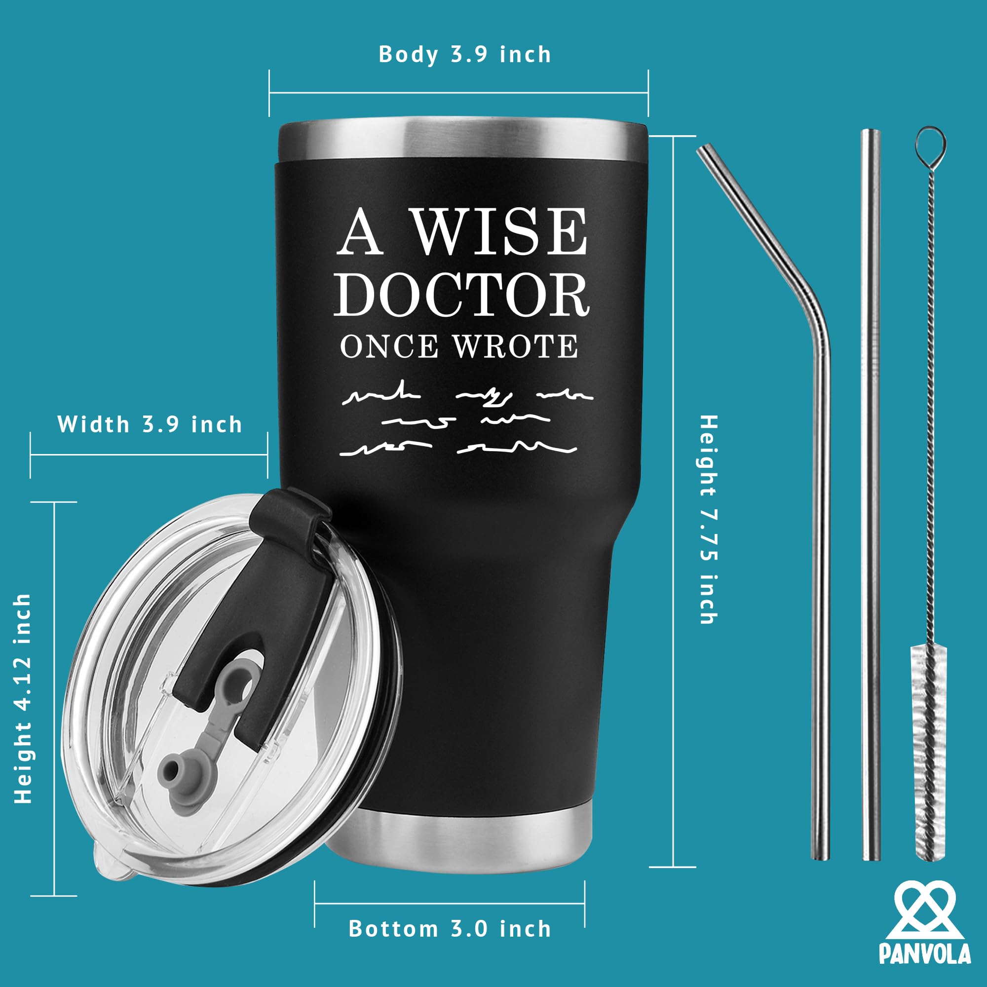 Panvola A Wise Doctor Once Wrote Tumbler Physician Medical Student Dr Travel Mug For Dad Mom Graduation Birthday Christmas Anniversary Vacuum Insulated Stainless Steel Removable Lid And Straw (30 oz)