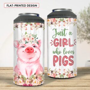 SANDJEST Pig Tumbler Just A Girl Who Loves Pigs 4 in 1 16oz Tumbler Can Cooler Coozie Skinny Stainless Steel Tumbler Gift for Daughter Farm Girl Animal Lover Christmas Birthday