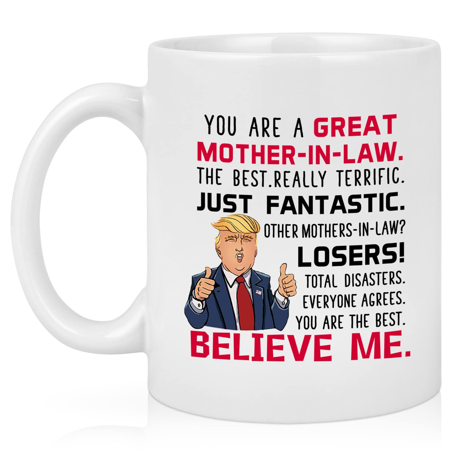 Maustic Gifts for Mother in Law, Trump Mother in Law Mug, Mother in Law Christmas Mothers Day Birthday Gifts from Daughter Son in Law, Best Future Mother-in-Law Gifts, Funny Mother in Law Mug 11 Oz