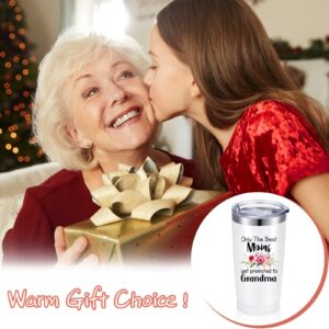 20 oz Grandma Tumbler Grandma Gifts from Granddaughter Grandson Only the Best Moms Get Promoted to Grandma with Gift Box Mother's Day, Birthday, Christmas Gifts for Grandma, Nana (White)