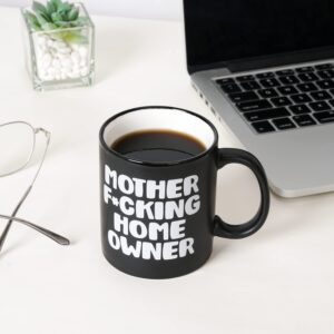 Housewarming Gifts for Men, Women - First Home House Gifts For New Home Owner - Funny First Time House Warming Gift Ideas - Mother Effing Homeowner - Matte Black Mug, 11.5oz Coffee Cup