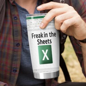 Kydopal Freak In The Sheets Excel Mug, Freak in the Sheets Spreadsheet, Accounting Gift for Boss NA CPA,CFO, Coworkers, Men, Women,Accounting Graduation Gifts Excel Tumbler 20oz with Straw