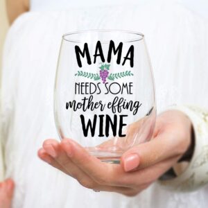 Funny Mom Wine Glass - Mama Needs Some Mother Effing Wine - Cute Wine Glass For Women - Stemless