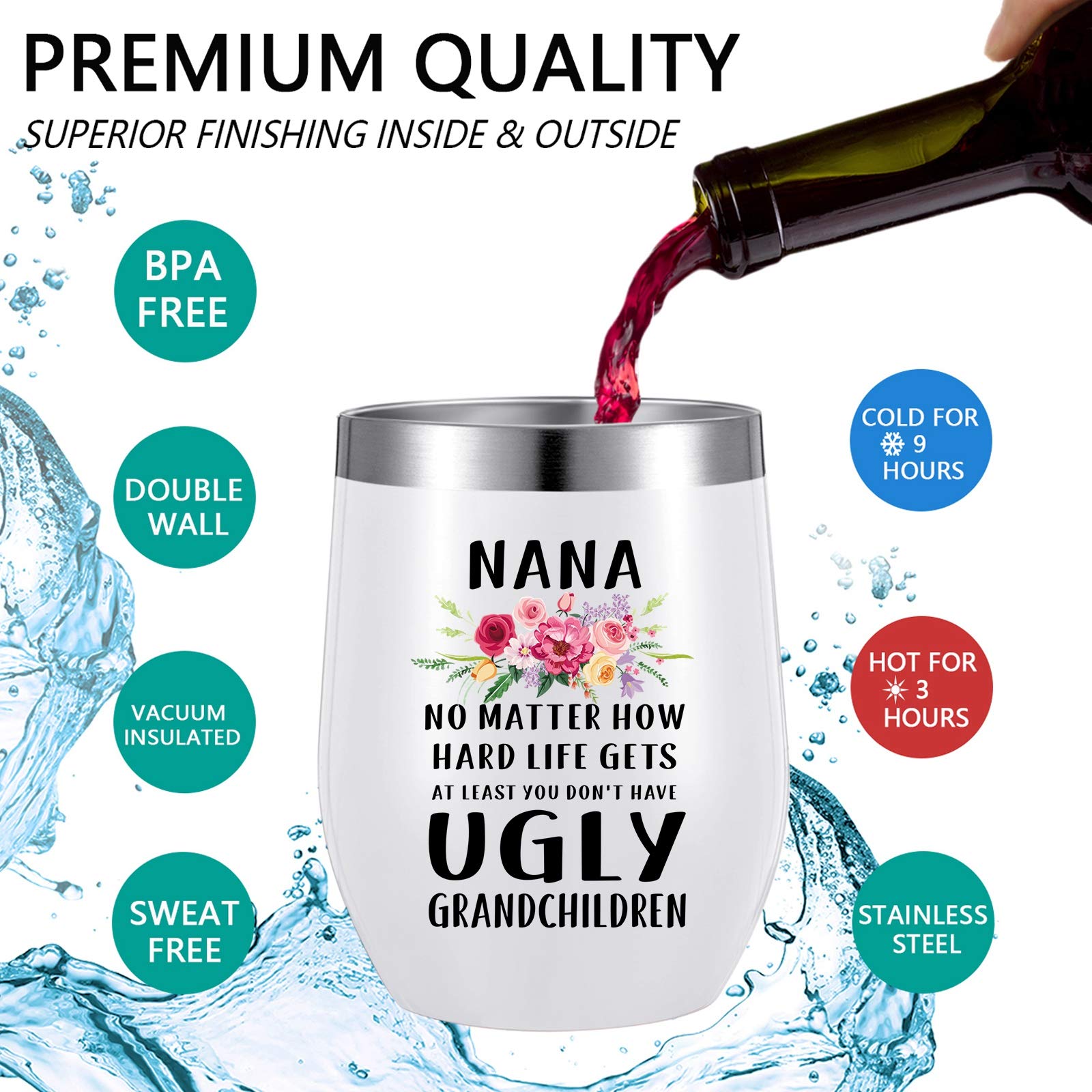 Nana Gift, Nana At Least You Don’t Have Ugly Grandchildren, Birthday Mother's Day Gift from Grandkids, Granddaughter or Grandson, Gift Idea for Grandmother, 12 oz Wine Tumbler with Gift Box (White)