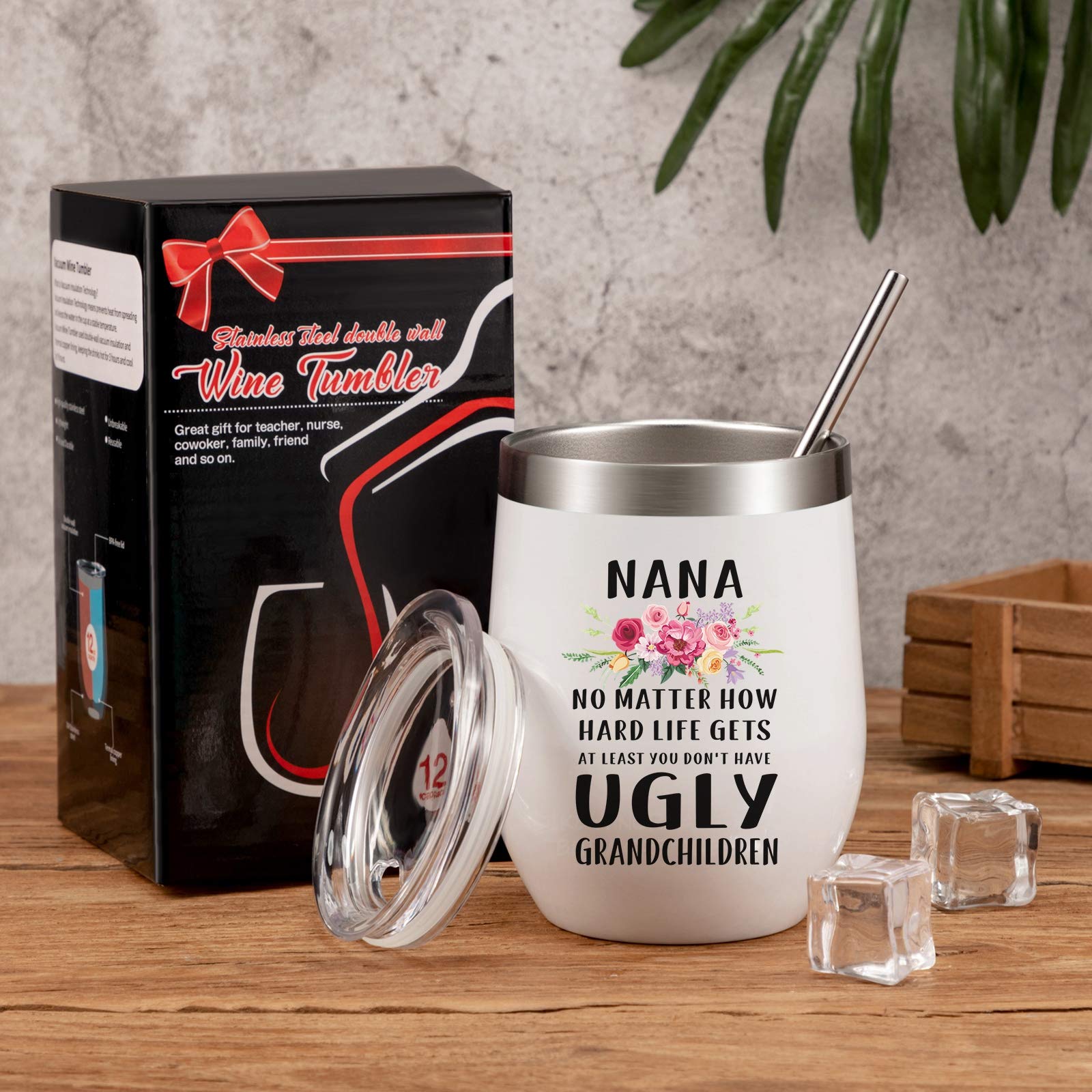 Nana Gift, Nana At Least You Don’t Have Ugly Grandchildren, Birthday Mother's Day Gift from Grandkids, Granddaughter or Grandson, Gift Idea for Grandmother, 12 oz Wine Tumbler with Gift Box (White)