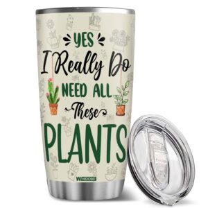 whidobe gifts for gardeners, gardening mug, gardening gifts for women, men, yes i really do need all these plants tumbler, plant mom tumbler, plant lovers, mom, dad, women, mothers day tumbler 20oz