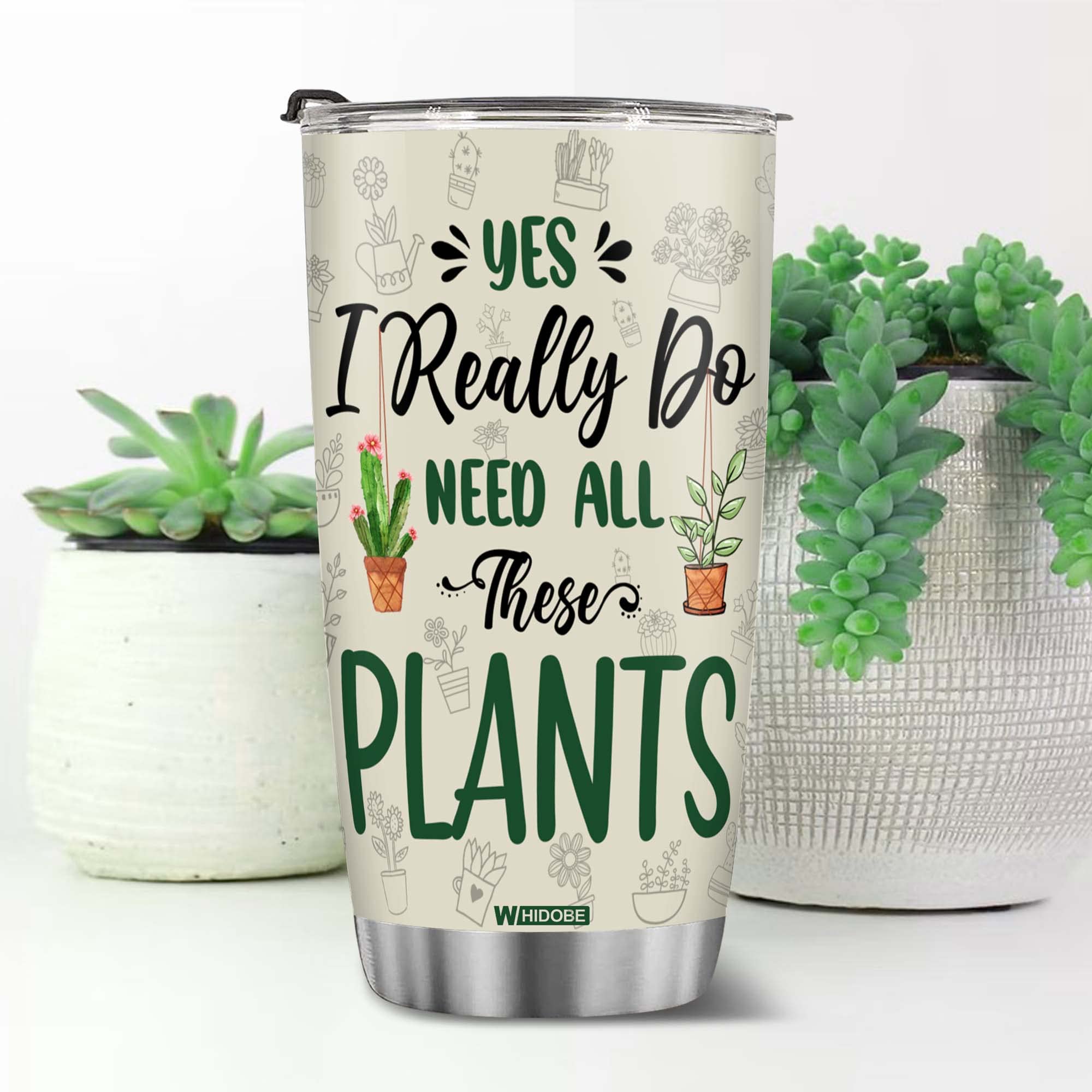 WHIDOBE Gifts For Gardeners, Gardening Mug, Gardening Gifts For Women, Men, Yes I Really Do Need All These Plants Tumbler, Plant Mom Tumbler, Plant Lovers, Mom, Dad, Women, Mothers Day Tumbler 20OZ