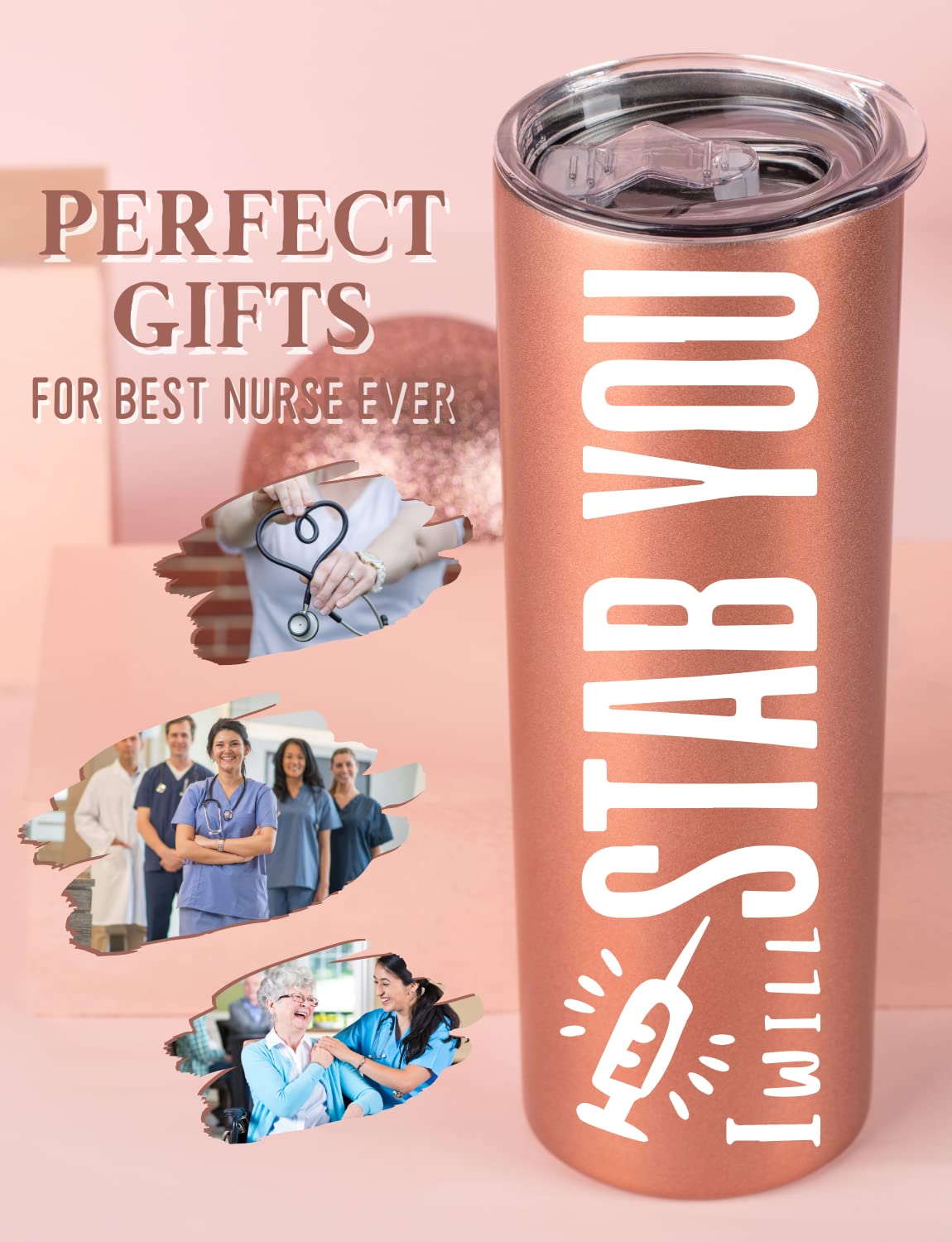 Onebttl Nurse Gifts for Women Stainless Steel Tumbler 20 oz With Lid and Straw, Gifts for Nurses for Birthday, Thanksgiving, Christmas, Nurses Week - I WILL STAB YOU - Rose Gold