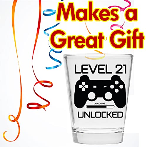 Level 21 Unlocked - Birthday Shot Glass -Birthday Gift - Celebrate Turning Twenty-One - 21st Birthday Gifts for Him or Gifts for Her - Shot Glass for 21st bday