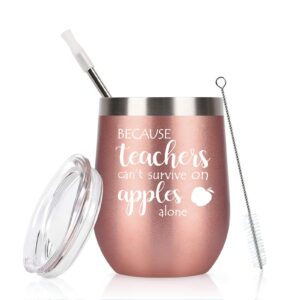 qtencas funny teacher appreciation gifts, teachers can't survive on apples alone wine glass for women, end year thank you gifts for teacher, 12 oz stainless steel wine tumbler with lid, rose gold