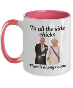 king charles iii and camilla inspirational mug, sarcastic coronation gifts for her women coworker bestie side chicks mistress, funny two tone 11oz coffee or tea cup