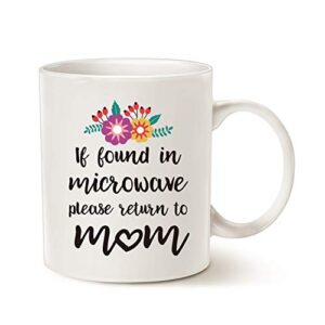 mauag mothers day gifts funny coffee mug for mom, if found in microwave please return to mom cute present fun cup white, 11 oz