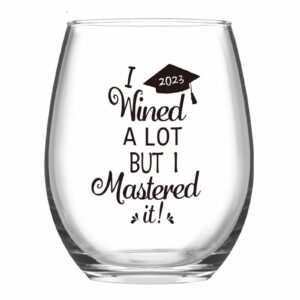 futtumy graduation gifts, i wined a lot, but i mastered it stemless wine glass for him her women men friend university graduate mba gifts, college graduation wine gift idea, 15oz
