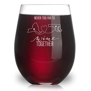 yay! personalized gifts never too far to wine together customizable wine glass - long distance friendship gift, moving away gift or housewarming gift (20oz stemless wine)