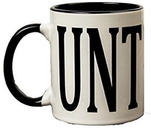 adult humour rude gift cup ceramic unt cunt with black handle ceramic coffee tea mug cup