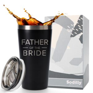 sodilly insulated coffee tumbler- father's day gift- engagement announcement accessory- father of the bride tumbler gifts- special father of the bride- 16oz black insulated coffee tumbler