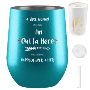 fancyfams i’m outta here, retirement gifts for women, birthday divorce retirement going away good luck gift, 12 oz stainless steel wine tumbler, retirement gifts (outta here - turquoise)