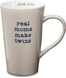 pavilion gift company stoneware mug, real moms make twins,multicolored