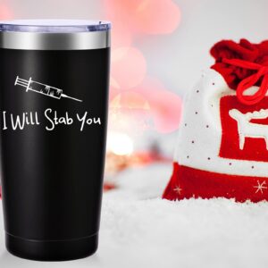 AMZUShome I Will Stab You Travel Mug Tumbler.Nurses Week,Nurse Practitioner,Nurse Appreciation,Nursing School Graduation Gifts.Retirement Birthday,Christmas Gifts for Nurse.(20oz Black)