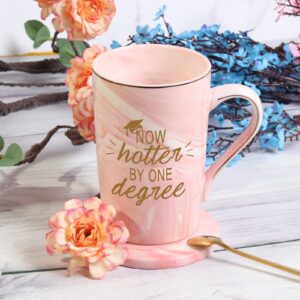 WENSSY Graduation Gifts for Her Now Hotter by One Degree Mug Gifts for College High School Graduates Men's Female College High School Graduation Gifts for Friends 14 Ounce Pink with Box Spoon Coaster