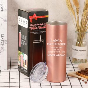 Novelty Gift Funny Math Teacher Assume, I Am Never Wrong Water Tumbler Cup, Math Teacher Gift for Graduation Appreciation Tutors Elementary High School, 20 oz Tumbler with Gift Box (Rose Gold)