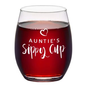 auntie’s sippy cup - aunt wine glass, 15oz stemless wine glass for mother's day birthday women aunts sisters - aunt wine glass from niece nephew